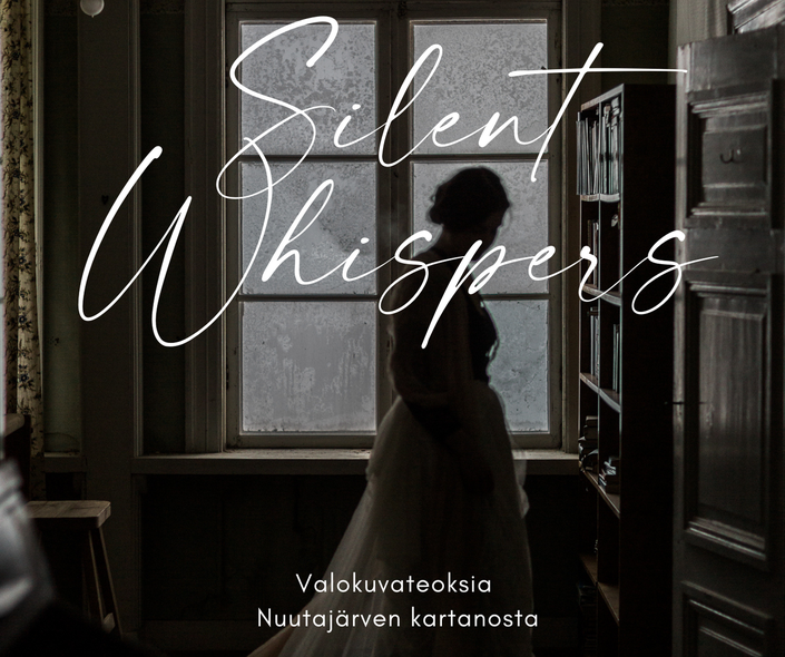 Petra Veikkola: Silent Whispers - Hetkiä Nuutajärven kartanosta